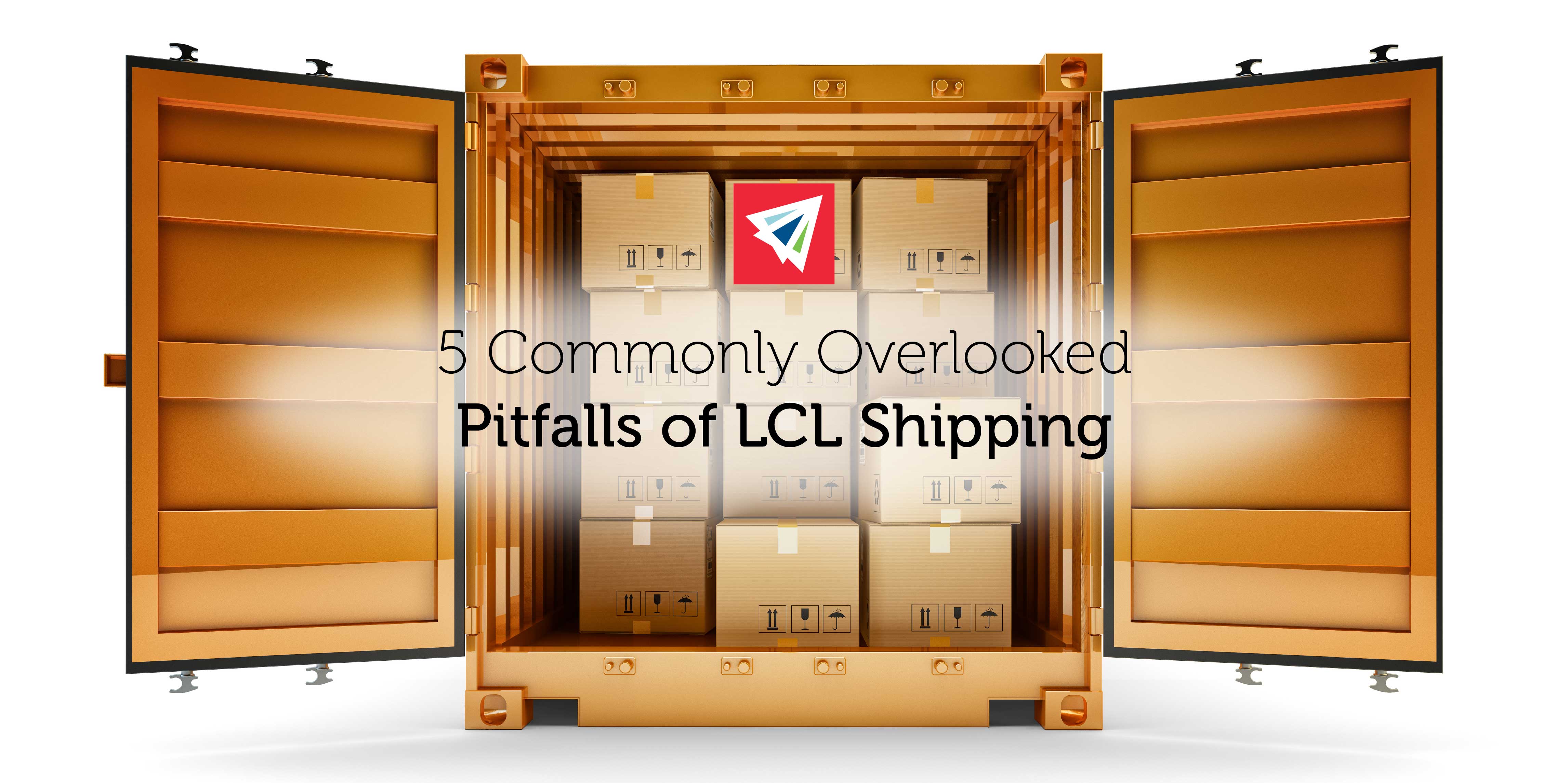 5 Commonly Overlooked Pitfalls of LCL Shipping