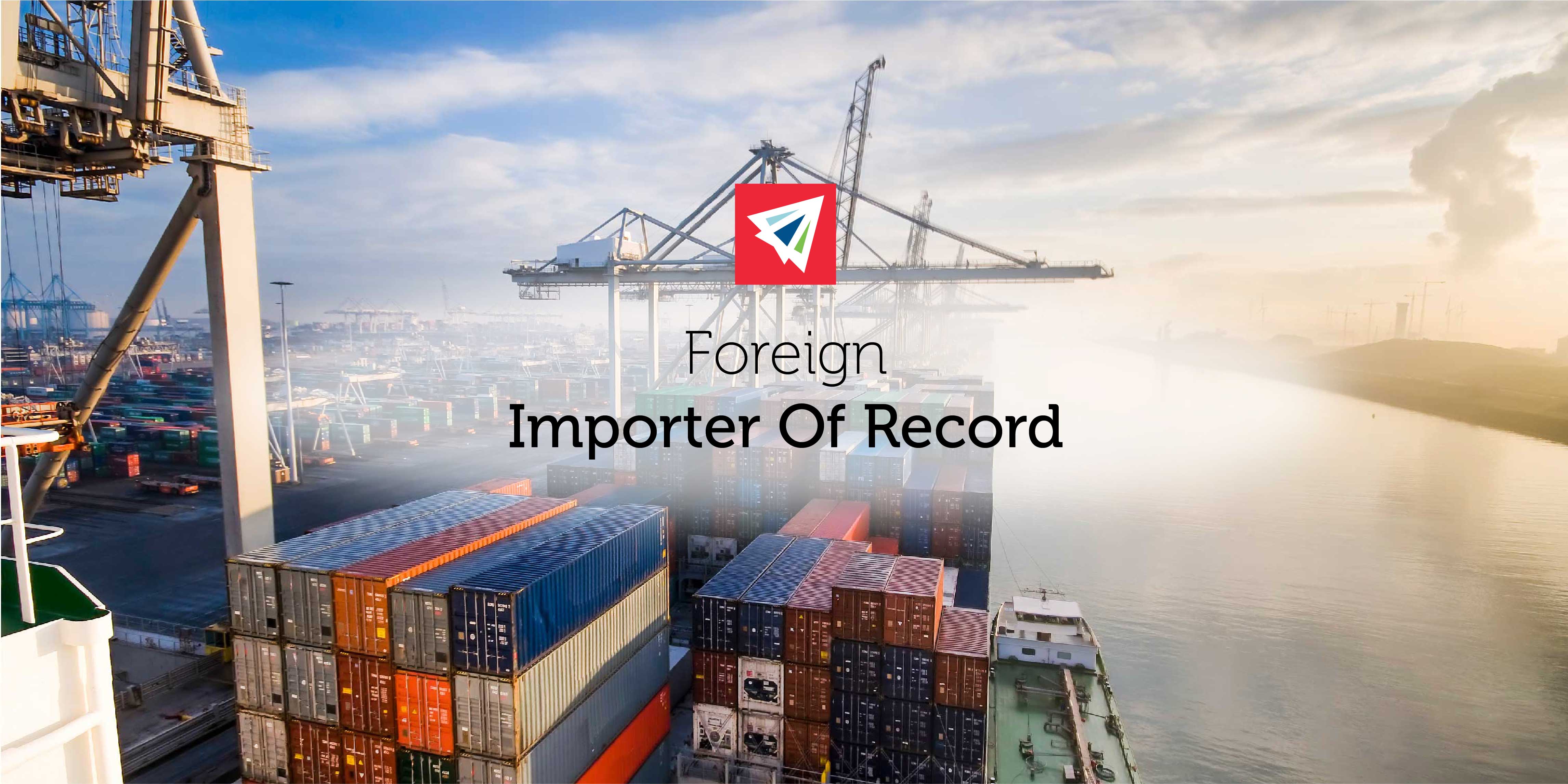 Importer Of Record