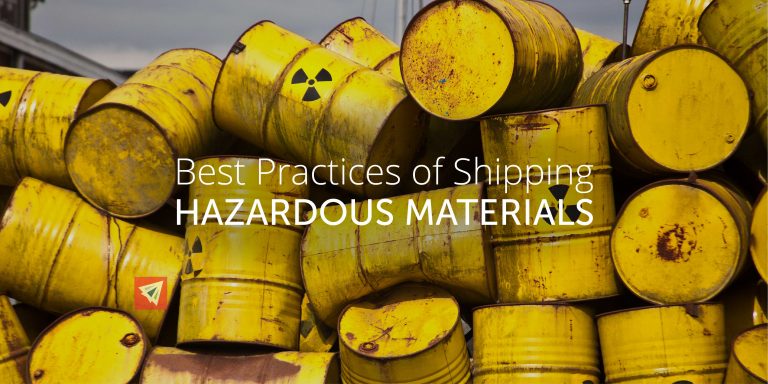 Best Practices of Shipping Hazardous Materials - Land, Sea, & Air