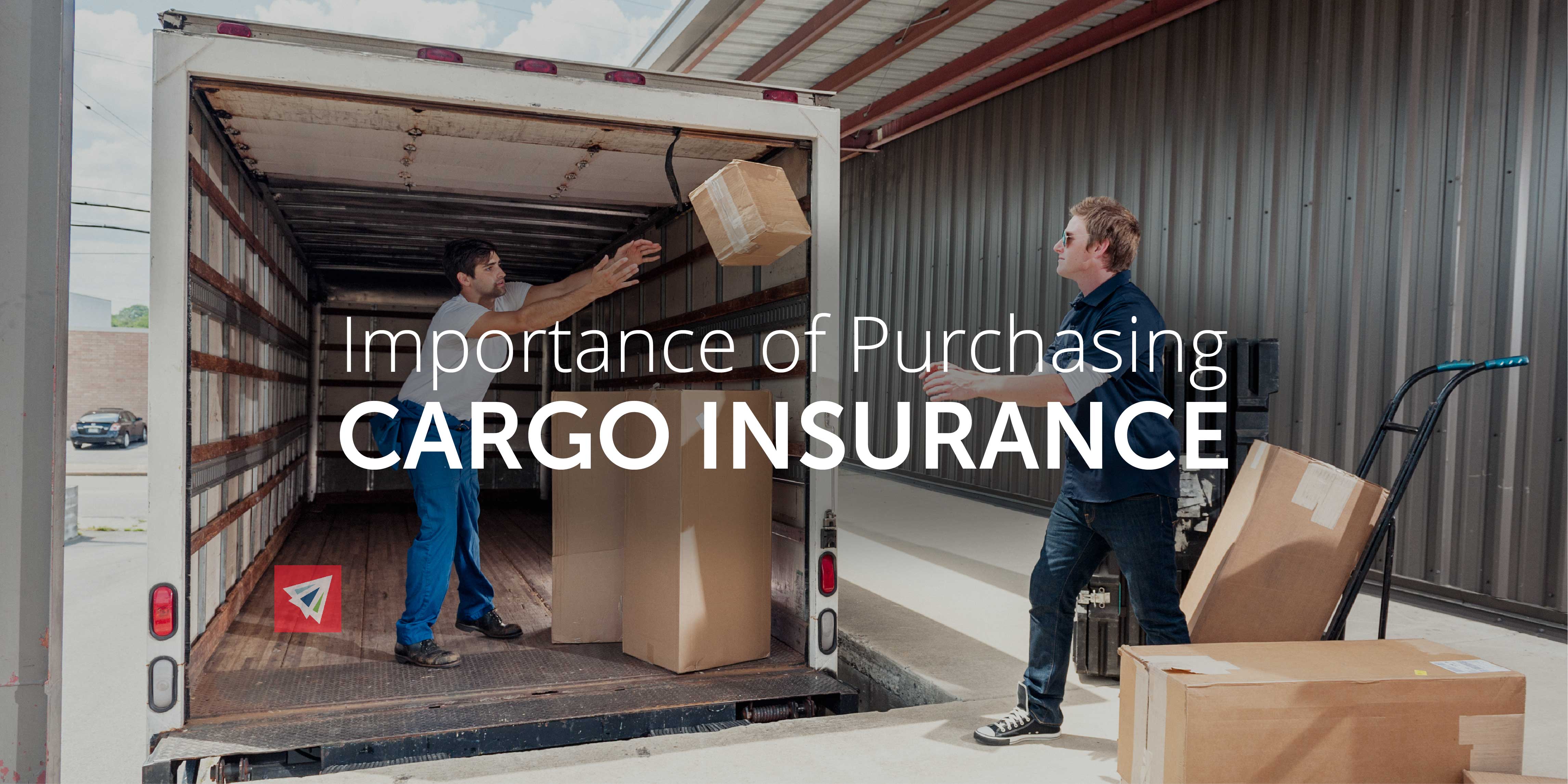 Importance of Purchasing Cargo Insurance