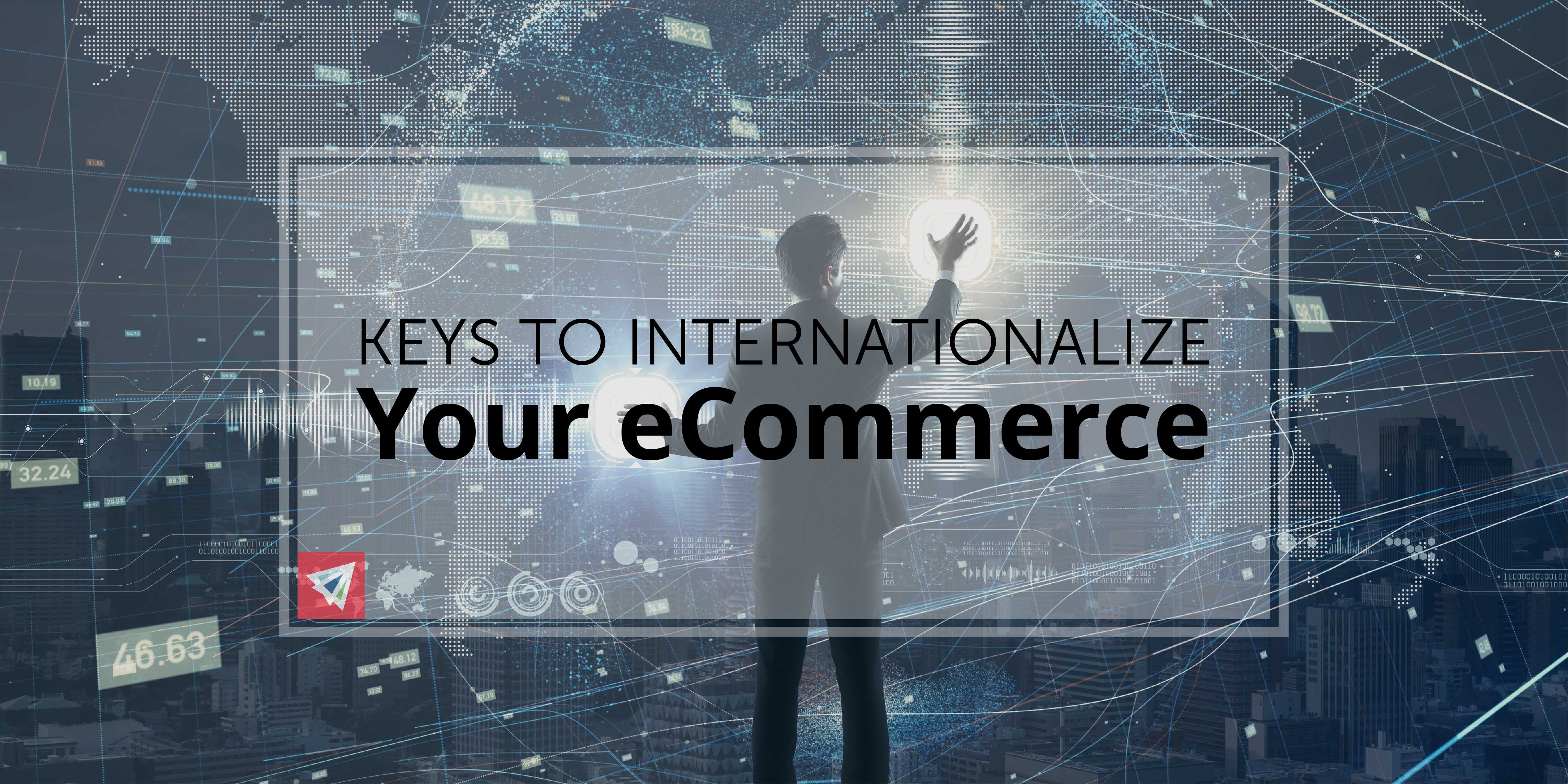 Keys to Internationalize Your eCommerce