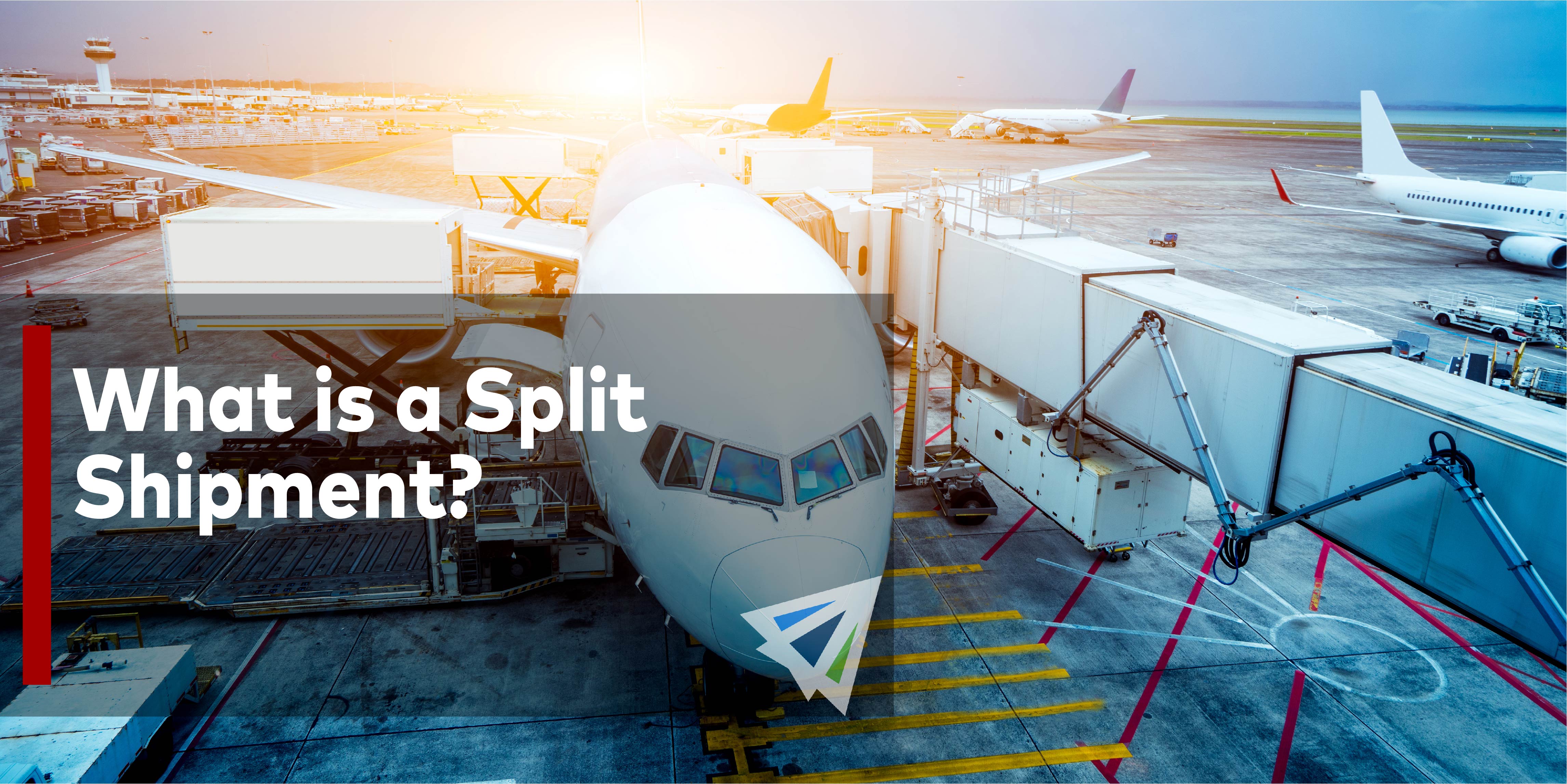 What is a Split Shipment?