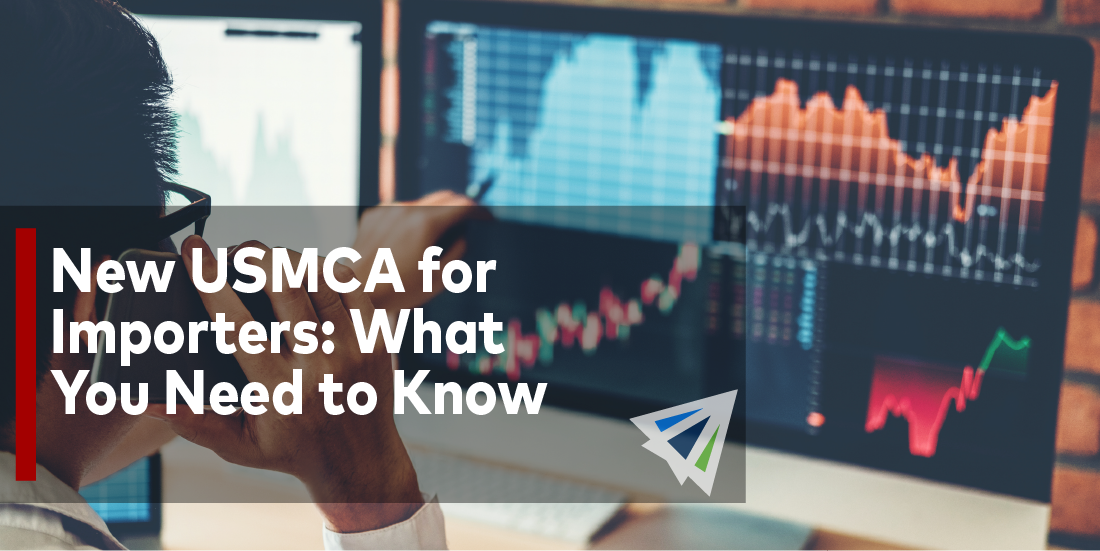 New USMCA for Importers: What You Need to Know