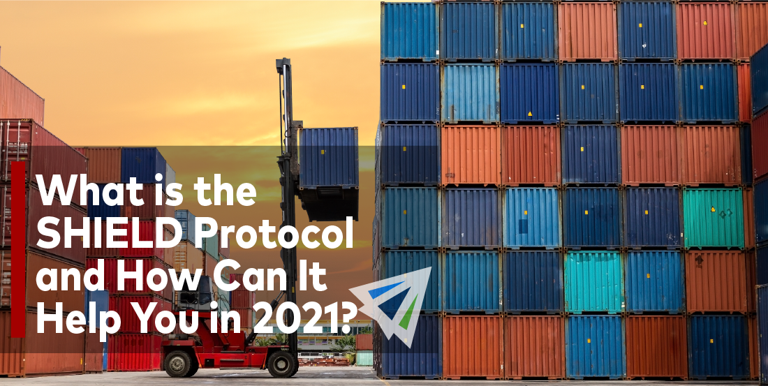 What is the SHIELD Protocol and How Can It Help You in 2021?