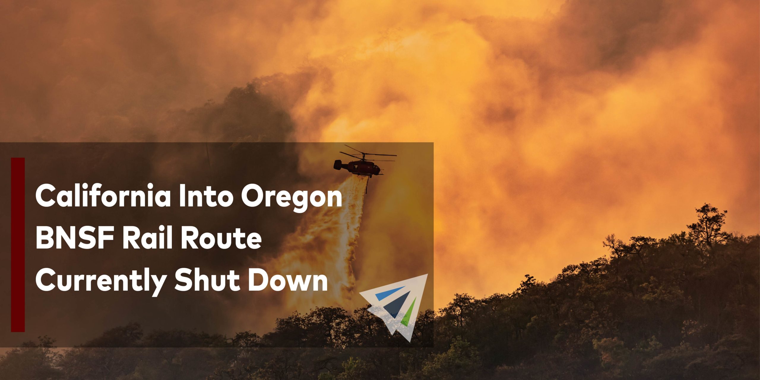 California Into Oregon BNSF Rail Route Currently Shut Down