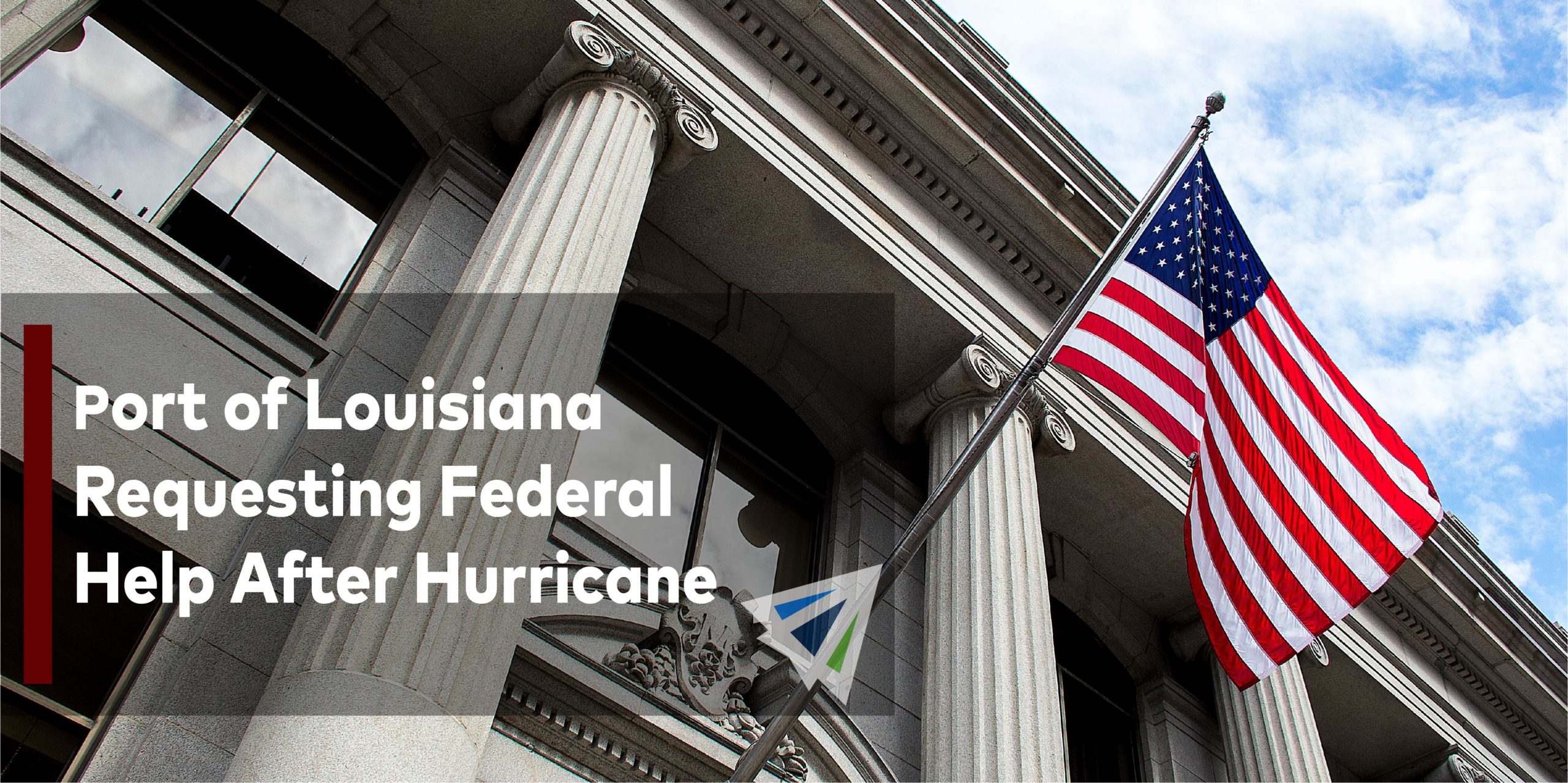 Port of Louisiana Requesting Federal Help After Hurricane Ida
