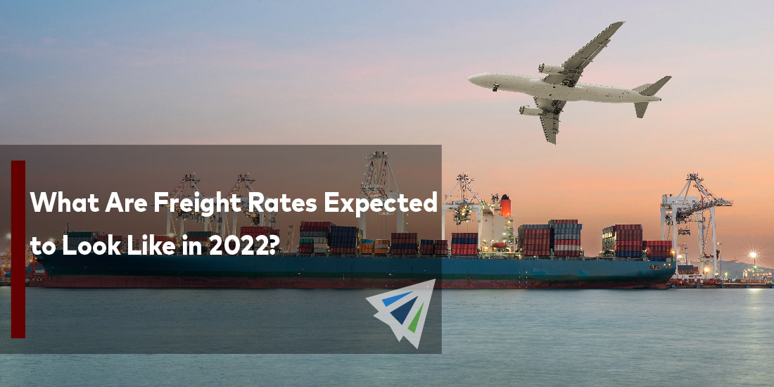 What Are Freight Rates Expected to Look Like in 2022?