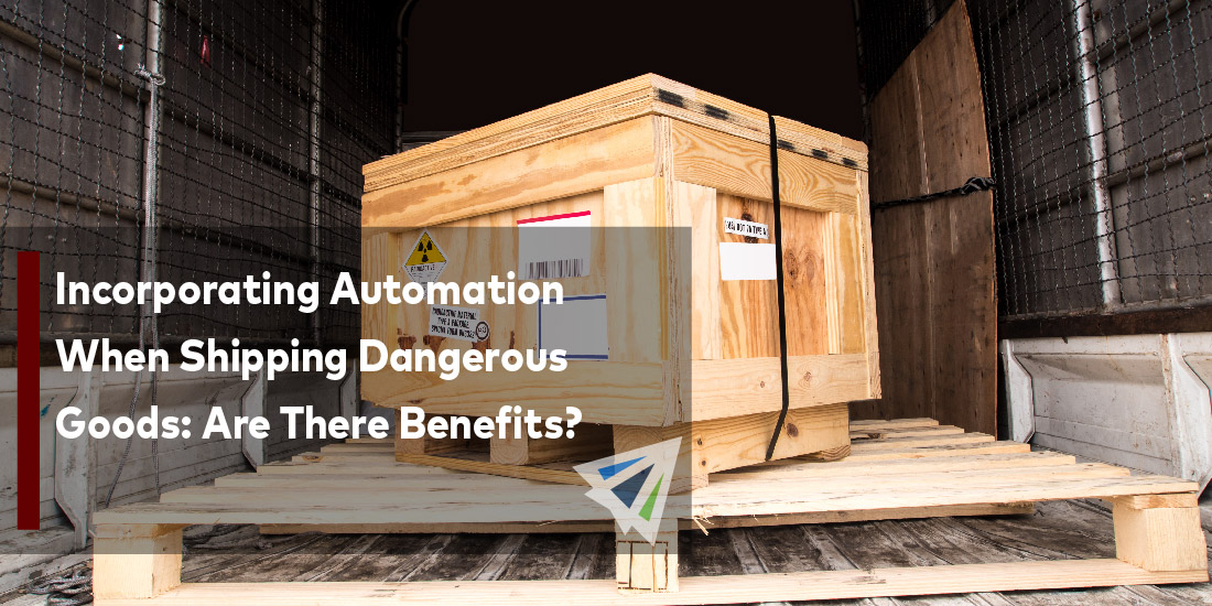 Incorporating Automation When Shipping Dangerous Goods: Are There Benefits?