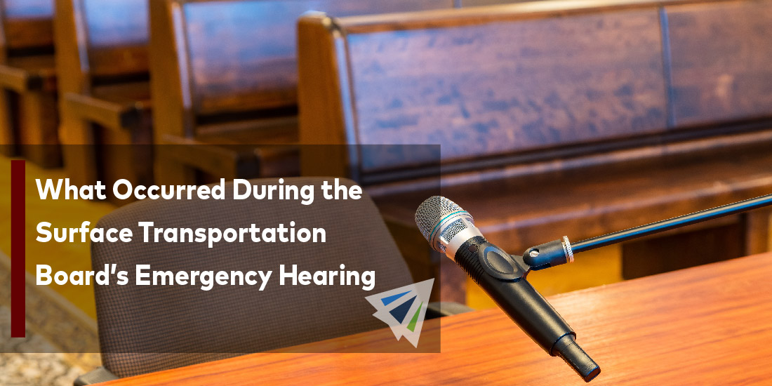 What Occurred During the Surface Transportation Board’s Emergency Hearing