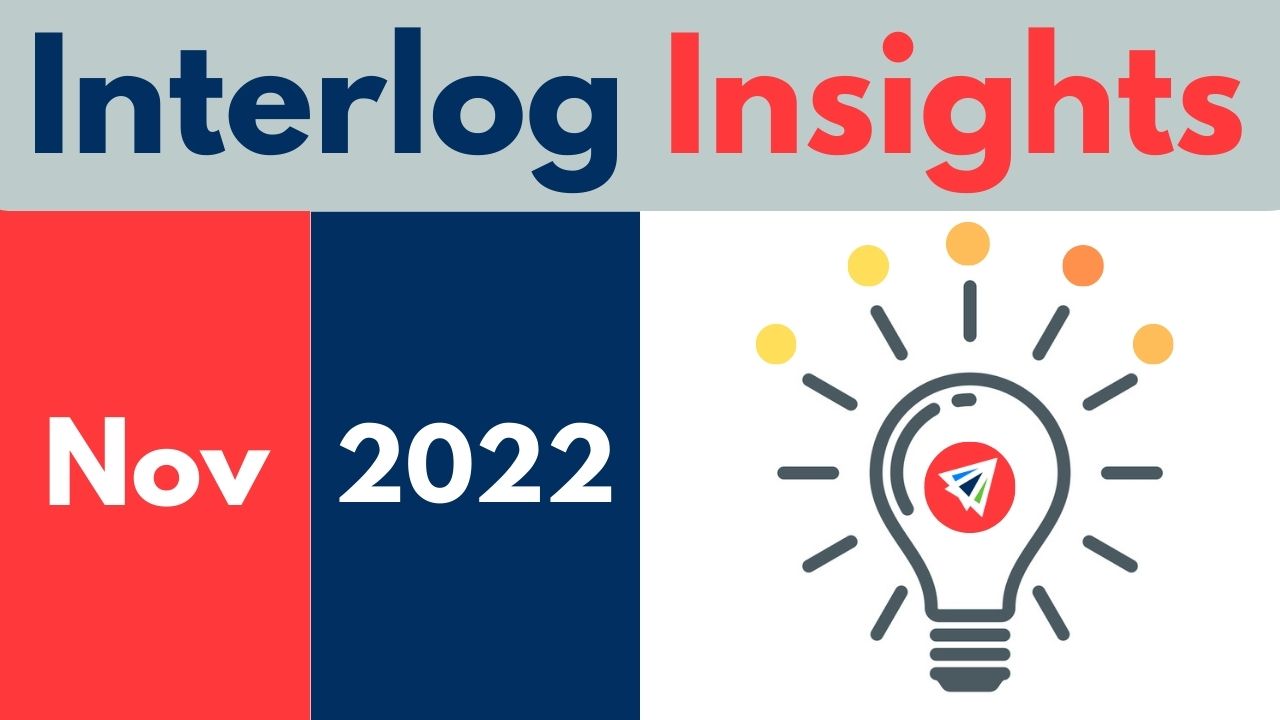 Interlog Insights – November 2022