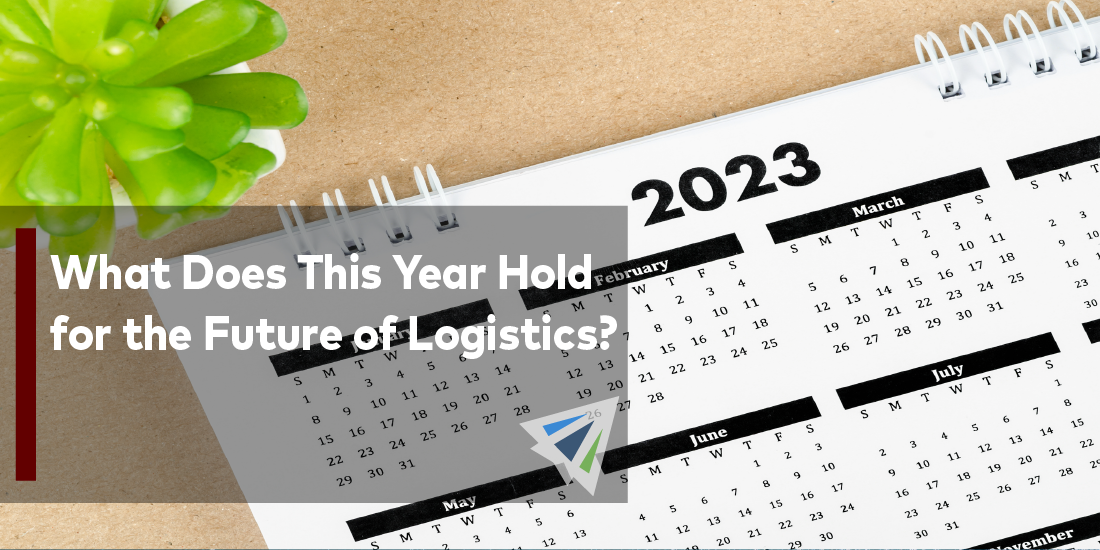 What Does This Year Hold for the Future of Logistics?