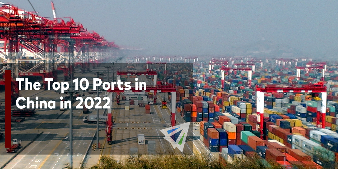 The Top Ten Ports in China in 2022