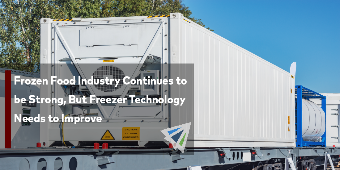 Frozen Food Industry Continues to be Strong, But Freezer Technology Needs to Improve