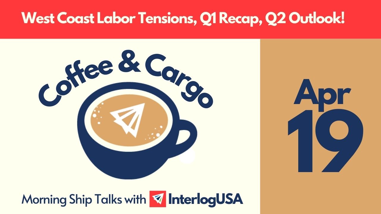 Coffee & Cargo Webinar: April 19th, 2023