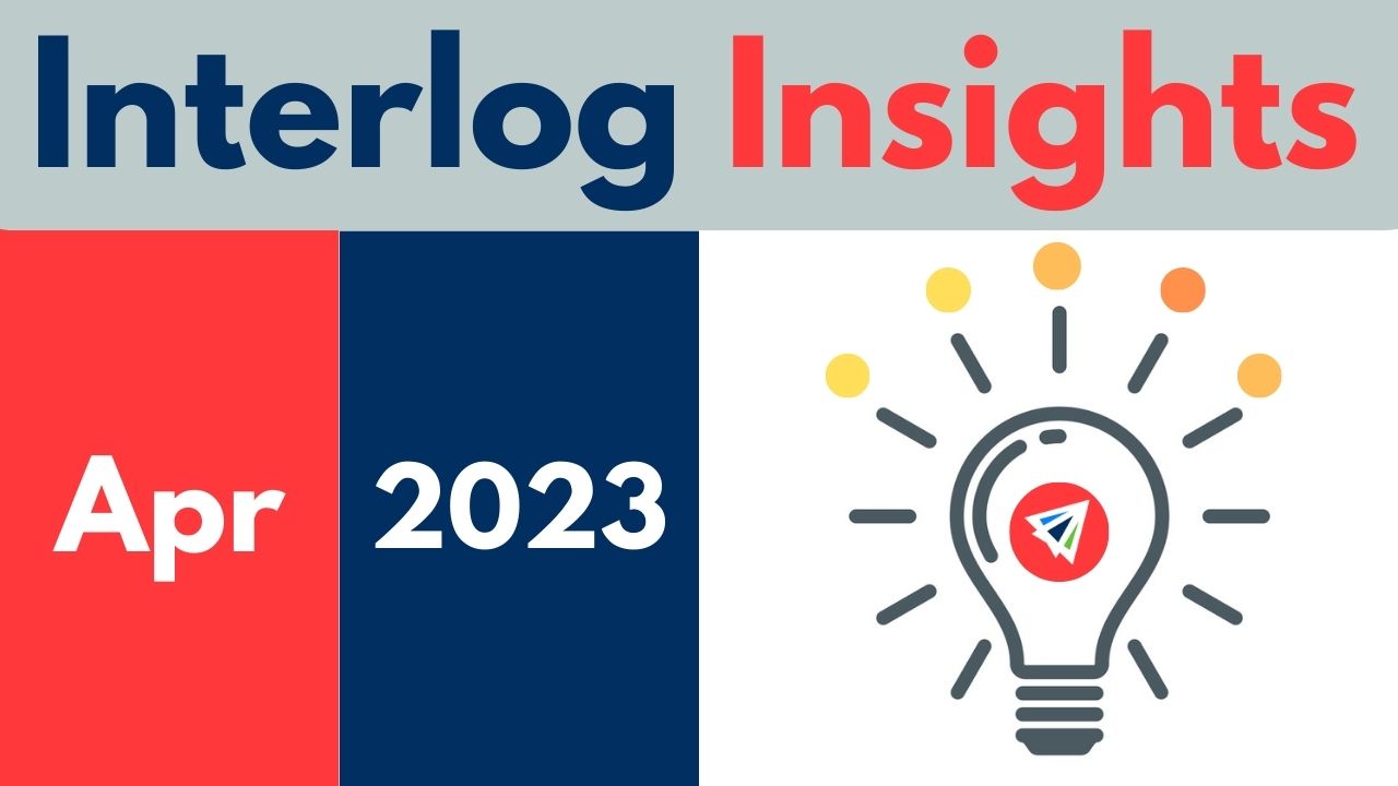 Interlog Insights – April 2023