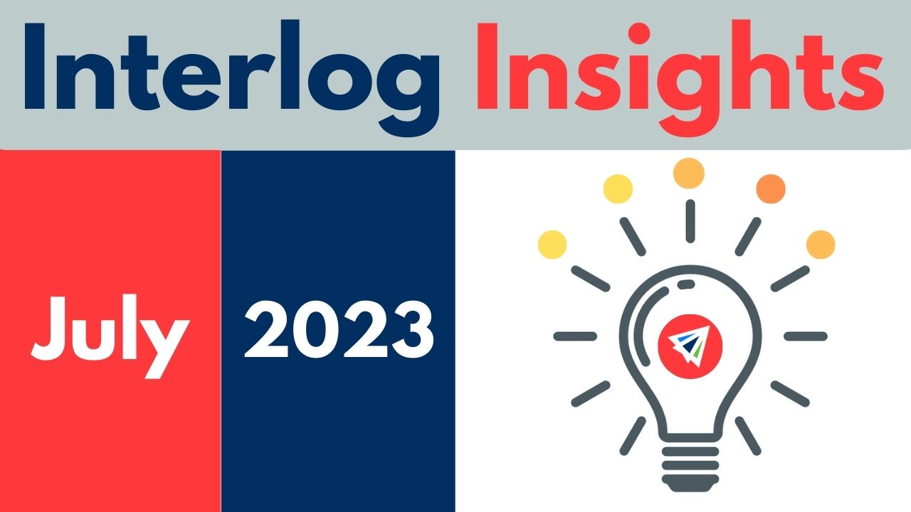 Interlog Insights – July 2023