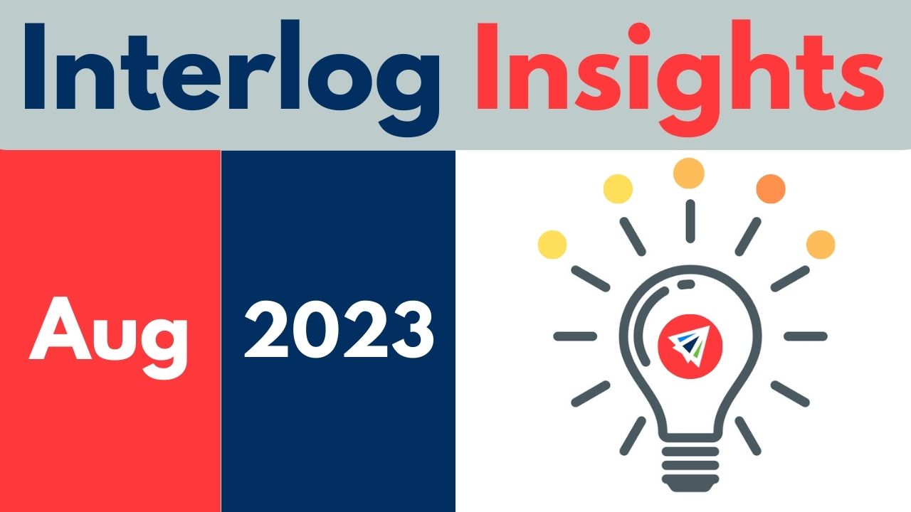 Interlog Insights – August 2023