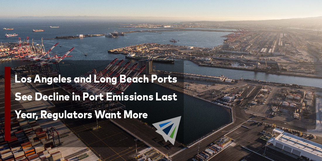 Los Angeles and Long Beach Ports See Decline in Port Emissions Last Year, Regulators Want More