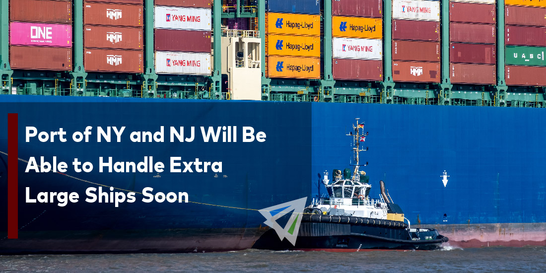 Port of NY and NJ Will Be Able to Handle Extra Large Ships Soon