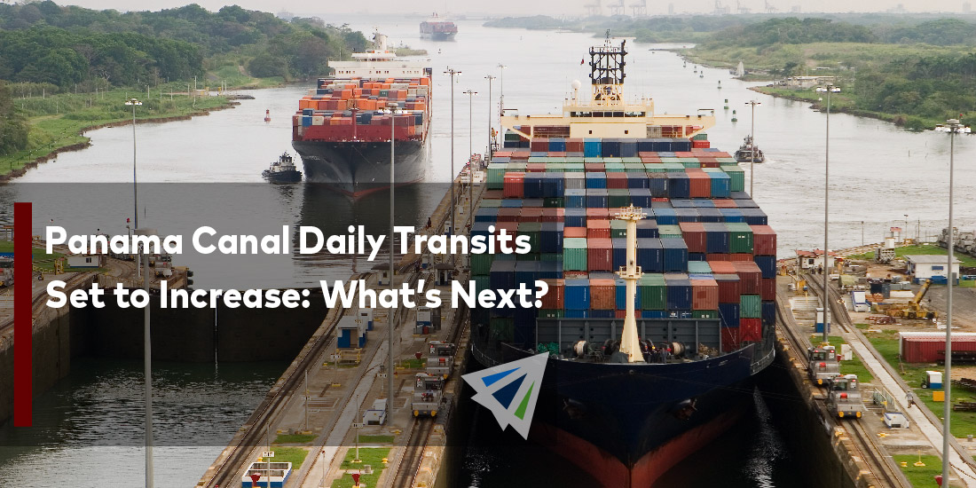 Panama Canal Daily Transits Set to Increase: What’s Next?
