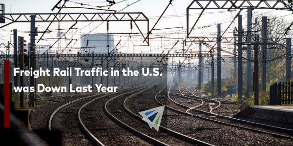 Freight Rail Traffic in the U.S. was Down Last Year